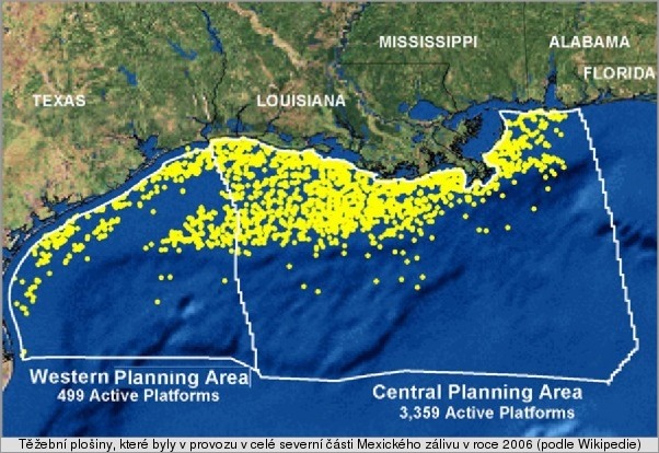 [Těžební plošiny v Mexickém zálivu]
