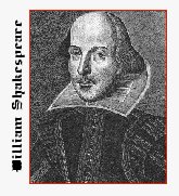 [William Shakespeare]